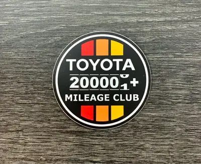 Toyota Sticker 200k High Mile Club Tundra Tacoma SR5 4X4 4Runner Fj Cruiser TRD • $7