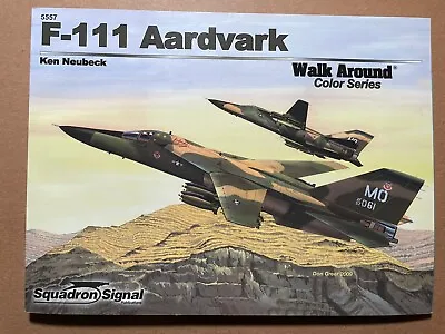 Squadron/Signal Walk Around F-111 AARDVARK #57 #5557 Aviation Neubeck • $29.99