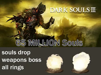 Dark Souls 3 - 65 MILLION Souls • $19