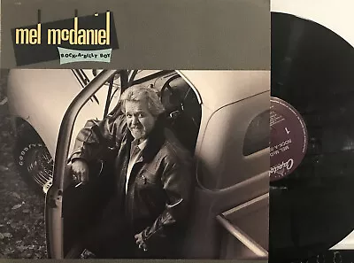 Mel McDaniel - Rock-A-Billy Boy LP 1989 Capitol Records – C1-91133 VG+/VG+ • $12.95