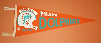 Vintage  1972-1973 MIAMI DOLPHINS Super Bowl Champions NFL Football Pennant • $125