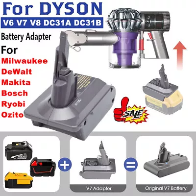 Adapter For Makita DeWalt Milwaukee AEG Battery Convert To Dyson V7 V8 V6 AU • $17.98