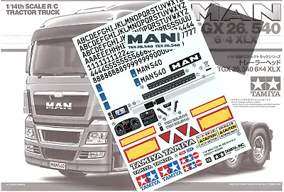 1/14 Tamiya MAN TGX 26.540 6x2 XLX Truck- Decals & Instructions  • £15.99