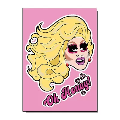 £2.50 • Buy Oh Honey Trixie Mattel RuPauls Drag Race Birthday / Greetings Card 