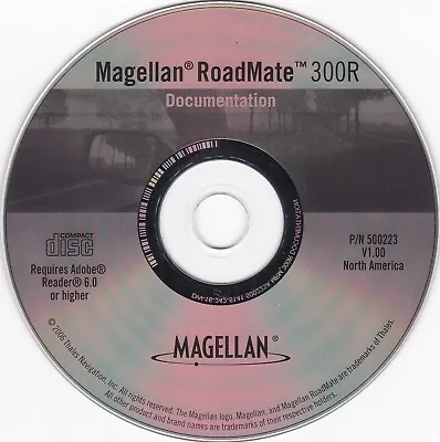 Magellan RoadMate 300R Documentation (PC CD 2006 Adobe Reader 6.0 Or Higher) • $10.27