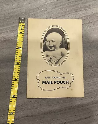 Vtg 1938  Baby  Just Found His Mail Pouch Tobacco Trade Card Print Advertising • $5.95