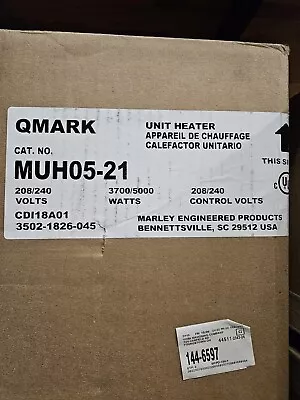 QMARK/MARLEY MUH SERIES HORIZ/VERT UNIT HEATER 208/240v/1 (3.7/5.0kW) MUH05-21 • $480
