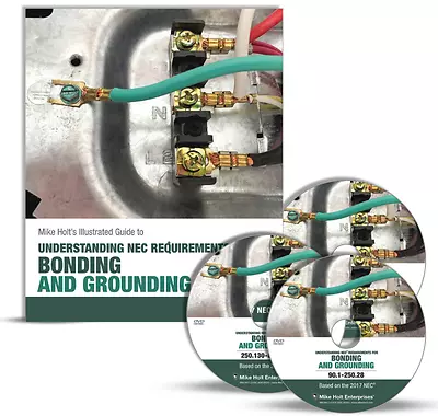 Mike Holt's Bonding And Grounding (textbook & DVDs) 2017 NEC • $325