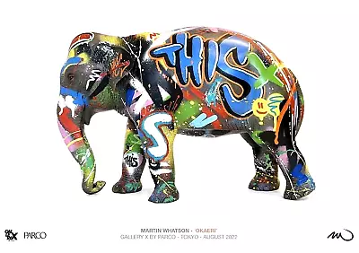 Martin Whatson OKAERI Solo Exhibition Gallery X By PARCO The Elephant Poster • £91.02