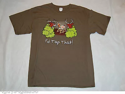 MENS Tee Shirt HUNTING Deer I'D TAP THAT! Target DARK OLIVE GREEN L 42-44 • $16