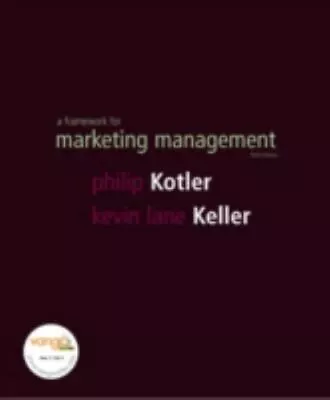 A Framework For Marketing Management By Kevin Lane Keller And Philip Kotler... • $12.62