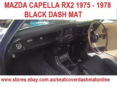 Dash Mat Black Dashmat Dashboard Cover Fit Mazda Capella Rx2 1975 - 1978 Model • $49.99