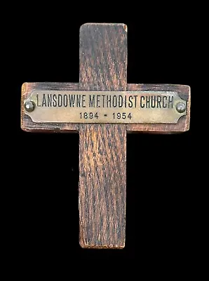 Handmade Oak Cross Lansdowne Methodist Church 1894-1954 Brass Plaque 60 Years • $31.99