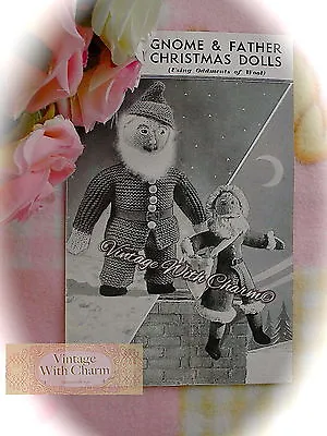 1940s Toy Knitting Pattern. Instructions To Make Father Christmas Santa & Gnome  • £2.20