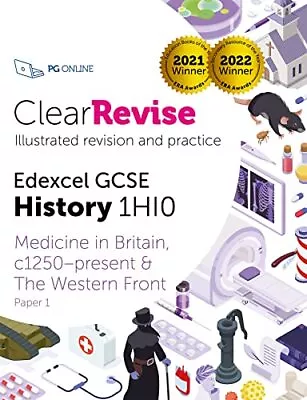 GCSE Edexcel History Medicine In Britain: Illustrated Revision And Practice (Cle • £9