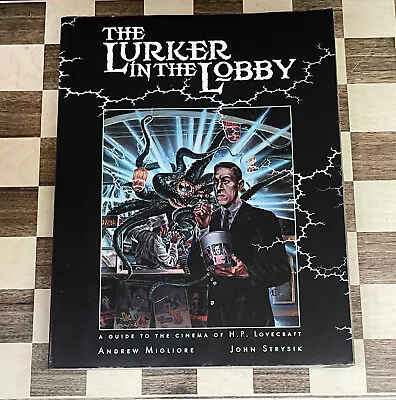 The Lurker In The Lobby: A Guide To The Cinema Of H. P. Lovecraft. Film Book • £50
