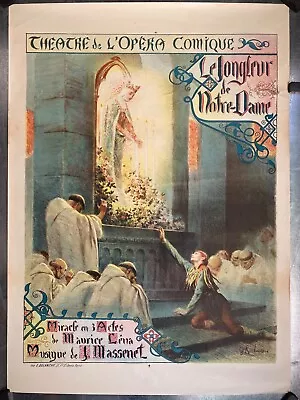 Original 'Le Jongleur De Notre Dame' French Opera Lithograph • $100