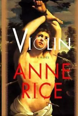 Violin - Hardcover By Rice Anne - GOOD • $3.78