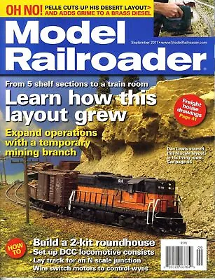 Model Railroader Magazine September  2011 Vol 78 No 9 Model Railroading • $4.99