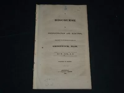 1831 Discourse On Predestination And Election Book By W. Fisk -greenwich- J 4313 • $35