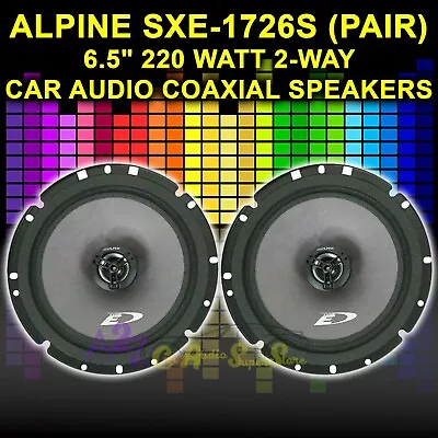 Pair Alpine Sxe-1726s 6.5  220 Watt 2-way Car Audio Coaxial Speakers 6-1/2 Inch • $24.44