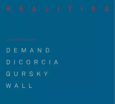 Made Realities: Photographs By Thomas Demand Philip-Lorca DiCorcia Andreas Gur • $34.01