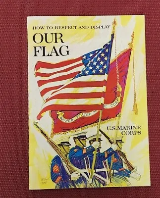 1965 Hutchinson Kansas US Marine Corp Recruiting RESPECT & DISPLAY OUR FLAG • $6.99