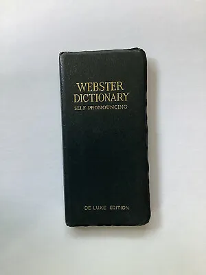 Vintage Websters Vest Pocket Dictionary Self Pronouncing De Luxe Edition • $10