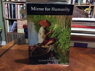 Mirror For Humanity By Conrad Philip Kottak (2011 Paperback) • $14.99