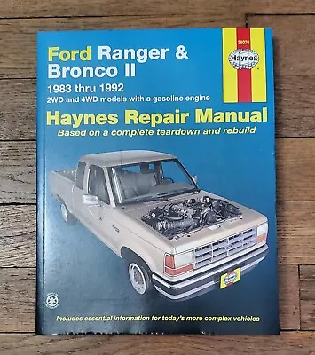 Haynes Auto Repair Manual 36070 1983-1992 Ford Ranger Bronco II 2WD 4WD • $14.95