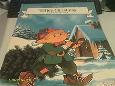 Elfie's Christmas: A Full-color Storybook Pamela Zanin Bradbury • $4.50