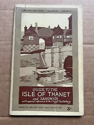 East Kent Road Car Co Series Guide To The Isle Of Thanet & Sandwich Maps • £40