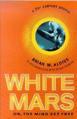 White Mars [ Aldiss Brian W. ] Used - Very Good • $4.47