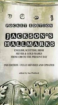 Jackson's Hallmarks Pocket Edition English Scottish Irish Silv... 9781851497751 • £8.99