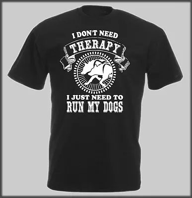 Sled Dog Spirit T Shirt Funny I Dont Need Therapy Need To Run My Dogs Canicross • £14.07