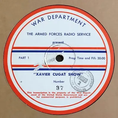 Xavier Cugat Show 16  Radio Transcription Disc Del Campo Don Rodney 1944 • $49.99