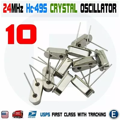 10pcs 24MHZ 24.000 HZ HC-49S Crystal Oscillator Quartz Passive Arduino Raspberry • $2.84