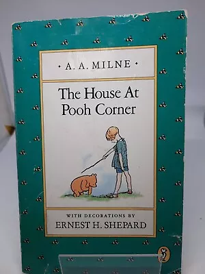 The House At Pooh Corner; Winnie-the-Pooh -A A Milne Paperback • $6.10