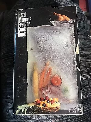 Hazel Meyer's Freezer Cookbook 1972 Bantam Mass Market • $9.99