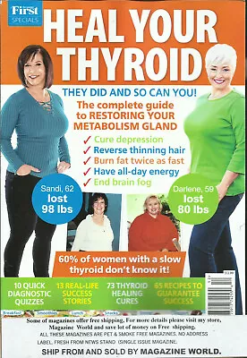 First For Women Magazine  Heal Your Thyroid    Special  Issue 2021 • $12.95