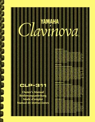 Yamaha Clavinova CLP-311 Digital Piano OWNER'S MANUAL • $33.88