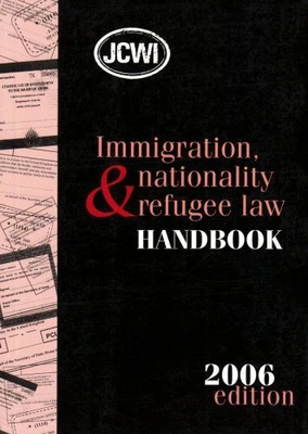£11.99 • Buy Immigration, Nationality And Refugee Law Handbook 2006 Paperback Book The Cheap