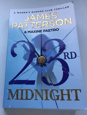 23RD MIDNIGHT By James Patterson & Maxine Paetro (Paperback 2023) • $12