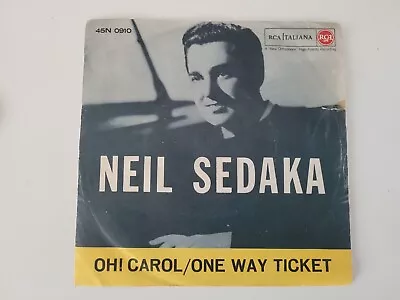 Neil Sedaka  Oh Carol Italian Pressing Vinyl Single Picture Sleeve • £4