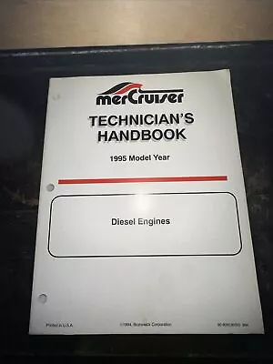Mercruiser Technicians Handbook 1995 Model Year  (Diesel Engines) • $29.57