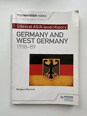 Germany And West Germany 1918-89 Edexcel As/A-level History Revision Notes/guide • £3.99