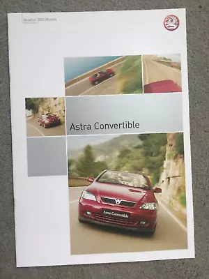 VAUXHALL ASTRA CONVERTIBLE Brochure 2003  Models In Excellent Condition • $12.43