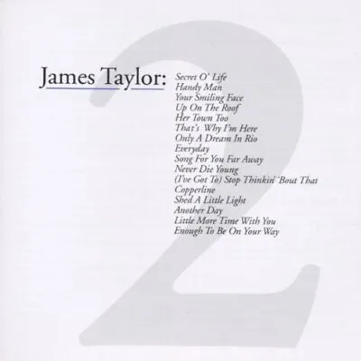 James Taylor : James Taylor Greatest Hits Volume 2 CD (2004) Fast And FREE P & P • £2.50