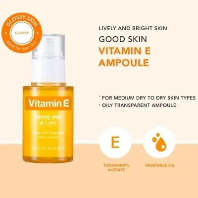 NATURE REPUBLIC Good Skin Vitamin E Ampoule 30ml  Daily Moisturizing Ampoule NEW • $17.98