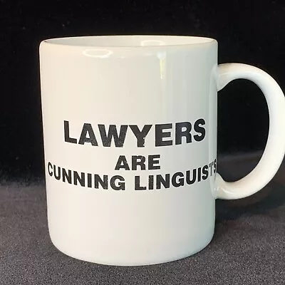 LAWYERS Are Cunning Linguists Coffee Mug Stones Tongue Gag Gift • £23.14